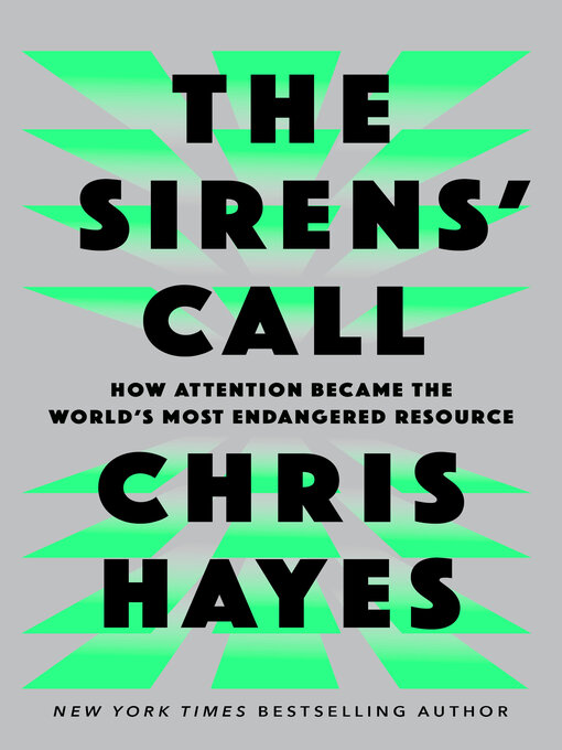 Title details for The Sirens' Call by Chris Hayes - Wait list